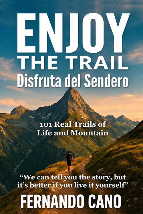 Produktbild: Enjoy the Trail - Disfruta del Sendero