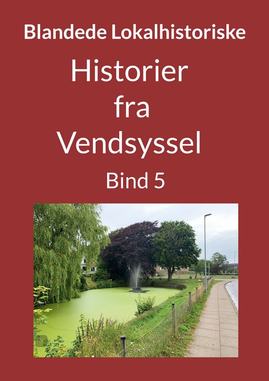 Produktbild: Historier fra Vendsyssel - Bind 5