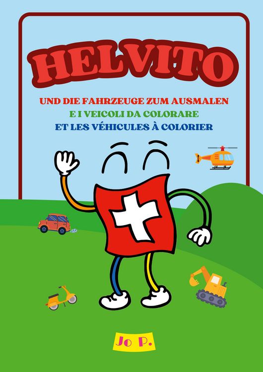 Produktbild: Helvito und die Fahrzeuge Zum Ausmalen