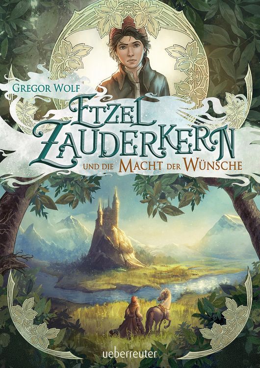 Produktbild: Etzel Zauderkern und die Macht der W&uuml;nsche