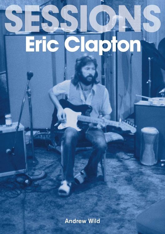Produktbild: Eric Clapton Sessions