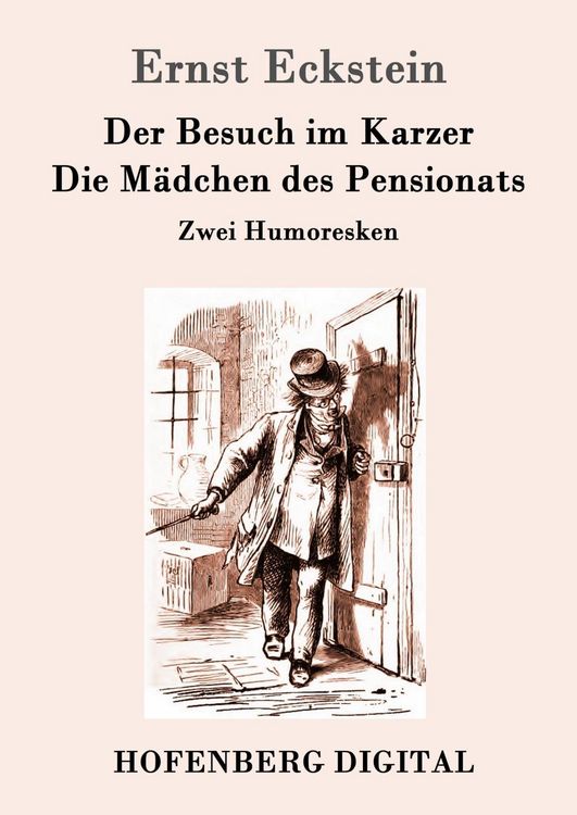 Produktbild: Der Besuch im Karzer / Die M&auml;dchen des Pensionats