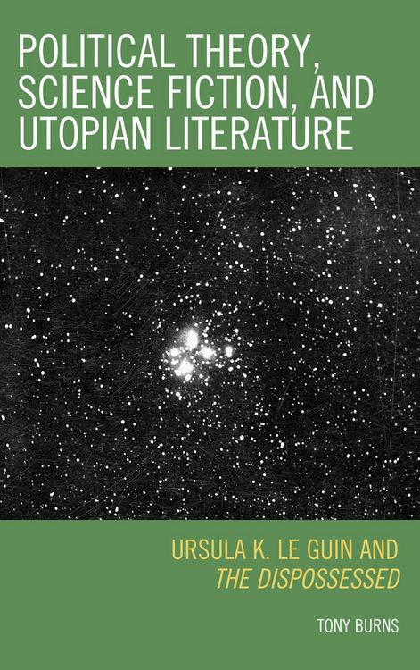 Produktbild: Political Theory, Science Fiction, and Utopian Literature