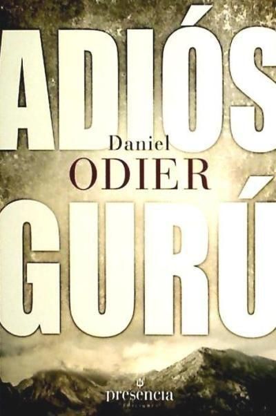 Produktbild: Adios gur&uacute; : restablecer la aut&eacute;ntica relaci&oacute;n maestro disc&iacute;pulo