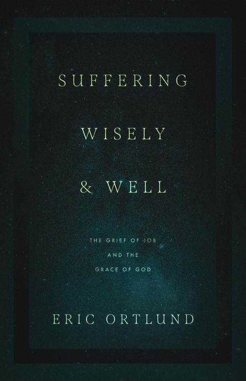 Produktbild: Suffering Wisely and Well
