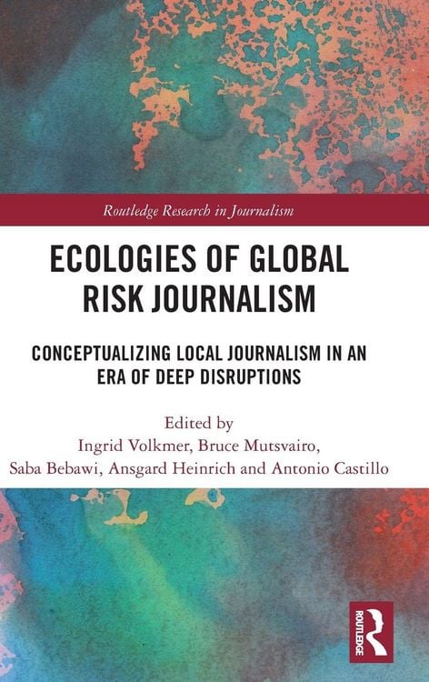 Produktbild: Ecologies of Global Risk Journalism