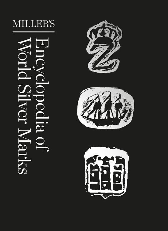Produktbild: Miller's Encyclopedia of World Silver Marks