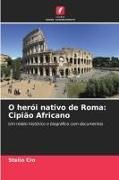 Produktbild: O her&oacute;i nativo de Roma: Cipi&atilde;o Africano