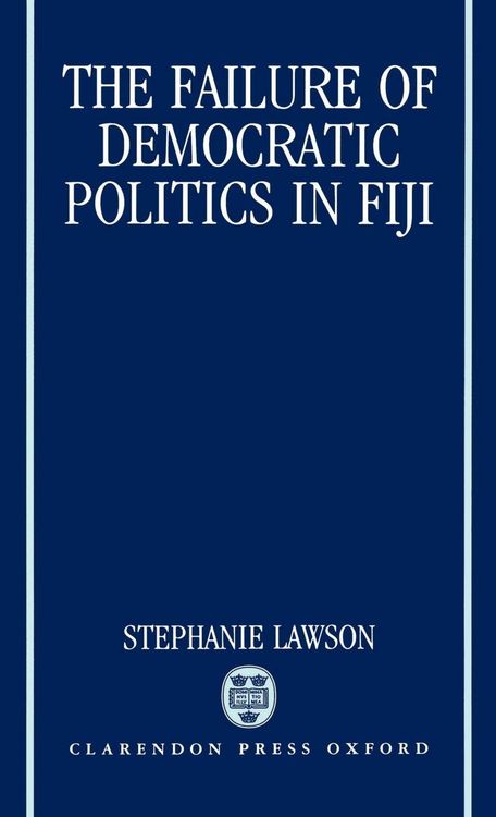 Produktbild: The Failure of Democratic Politics in Fiji