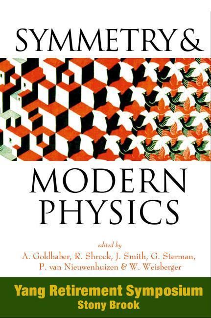 Produktbild: Symmetry and Modern Physics: Yang Retirement Symposium