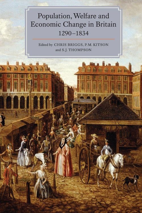 Produktbild: Population, Welfare and Economic Change in Britain, 1290-1834