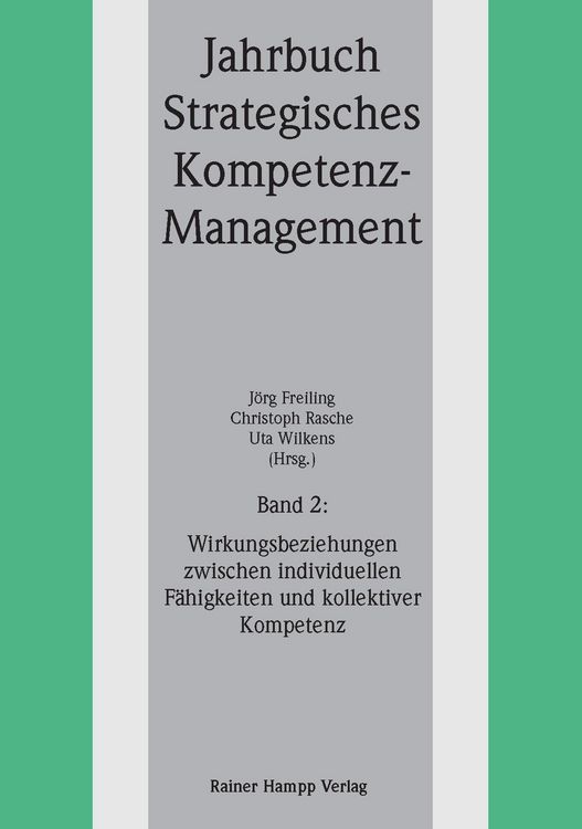 Produktbild: Wirkungsbeziehungen zwischen individuellen F&auml;higkeiten und kollektiver Kompetenz