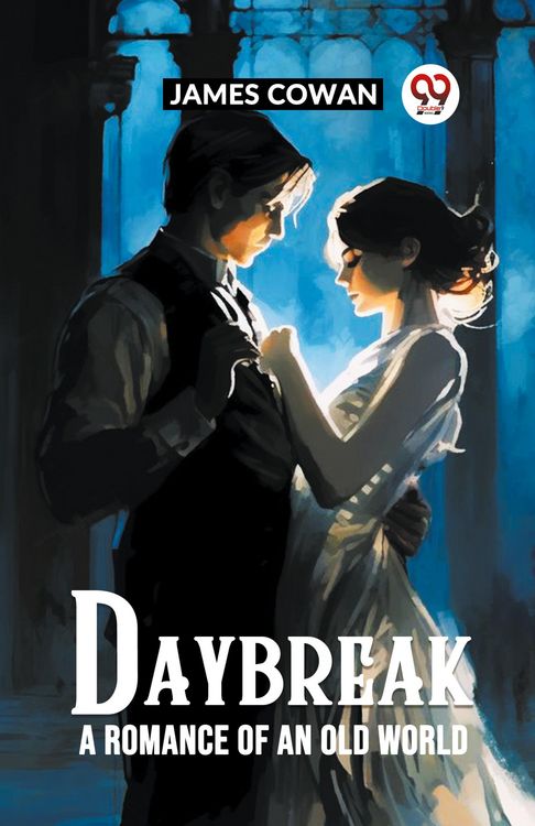 Produktbild: Daybreak A Romance Of An Old World