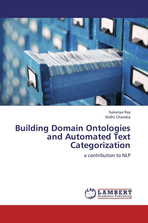 Produktbild: Building Domain Ontologies and Automated Text Categorization