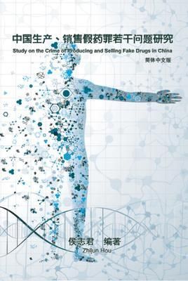 Produktbild: Study on the Crime of Producing and Selling Fake Drugs in China