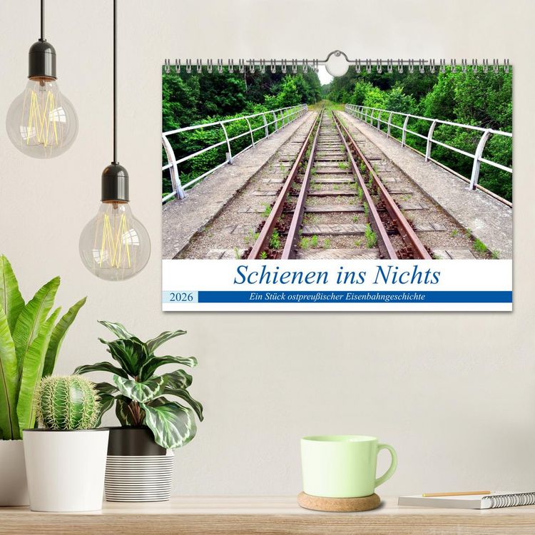 Produktbild: Schienen ins Nichts - Ein St&uuml;ck ostpreu&szlig;ischer Eisenbahngeschichte (Wandkalender 2026 DIN A4 quer), CALVENDO Monatskalender