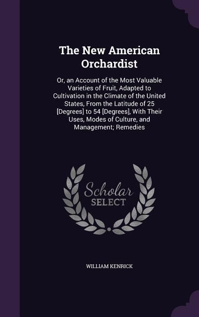 Produktbild: The New American Orchardist