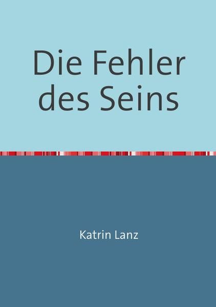 Produktbild: Die Fehler des Seins