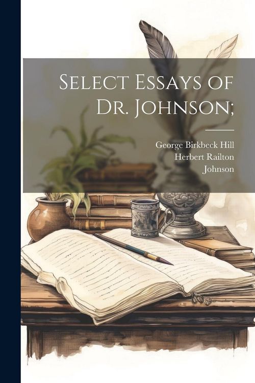 Produktbild: Select Essays of Dr. Johnson;