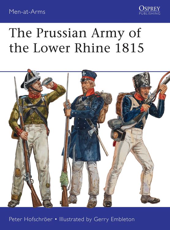 Bild vom Artikel The Prussian Army of the Lower Rhine 1815 vom Autor Peter Hofschröer
