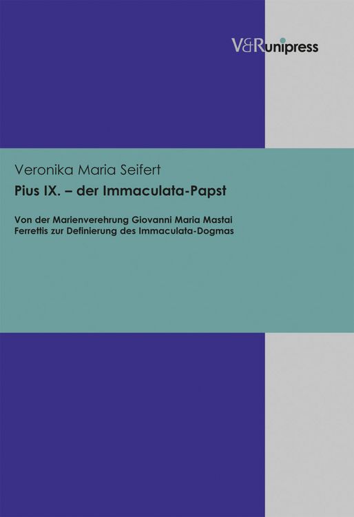 Produktbild: Pius IX. - der Immaculata-Papst