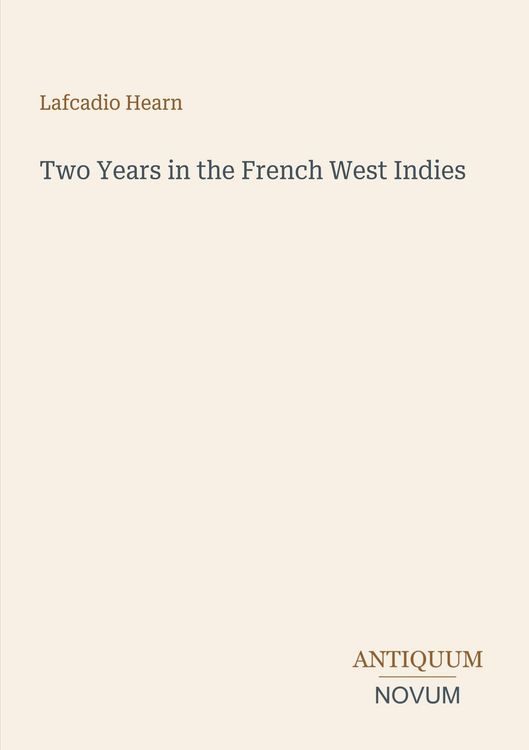 Produktbild: Two Years in the French West Indies