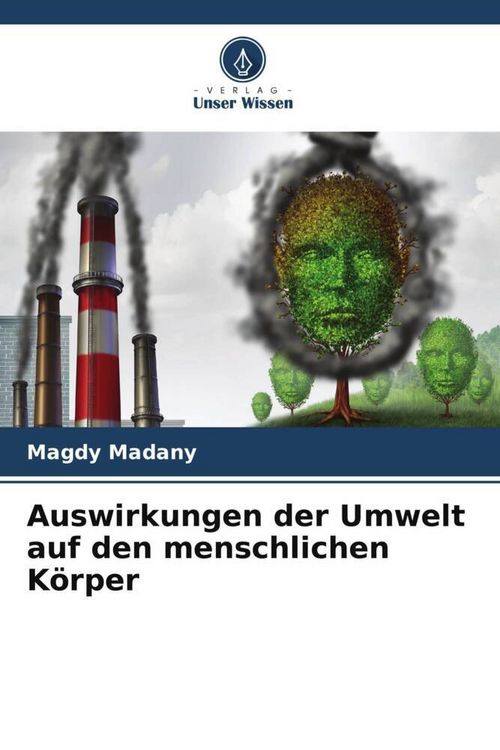 Produktbild: Auswirkungen der Umwelt auf den menschlichen K&ouml;rper