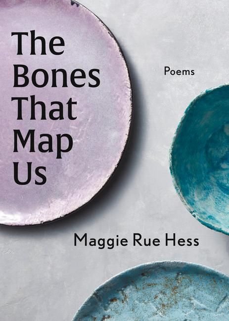 Produktbild: The Bones That Map Us