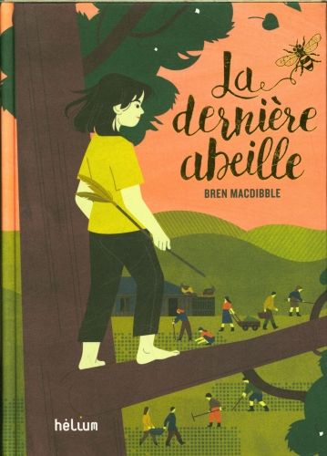 Produktbild: La derni&egrave;re abeille