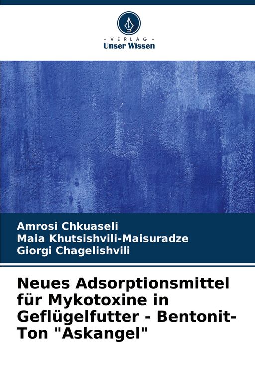 Produktbild: Neues Adsorptionsmittel f&uuml;r Mykotoxine in Gefl&uuml;gelfutter - Bentonit-Ton "Askangel"
