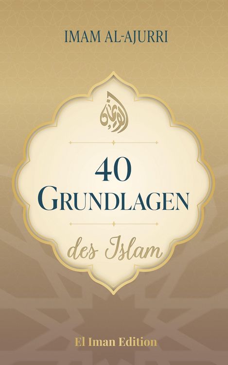 Produktbild: 40 Grundlagen des Islam