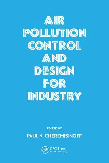 Produktbild: Cheremisinoff, P: Air Pollution Control and Design for Indus