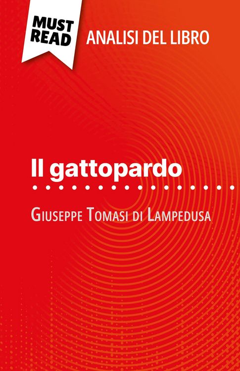 Produktbild: Il gattopardo di Giuseppe Tomasi di Lampedusa (Analisi del libro)