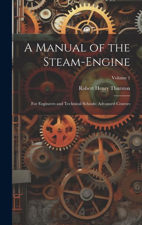 Produktbild: A Manual of the Steam-Engine