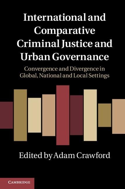 Produktbild: International and Comparative Criminal Justice and Urban Governance