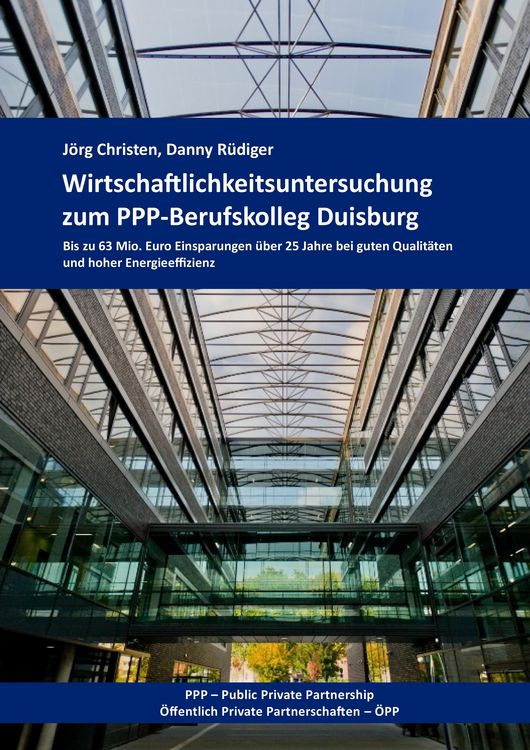 Produktbild: Wirtschaftlichkeitsuntersuchung zum PPP-Berufskolleg Duisburg