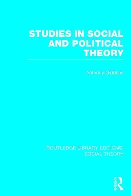 Produktbild: Studies in Social and Political Theory (RLE Social Theory)