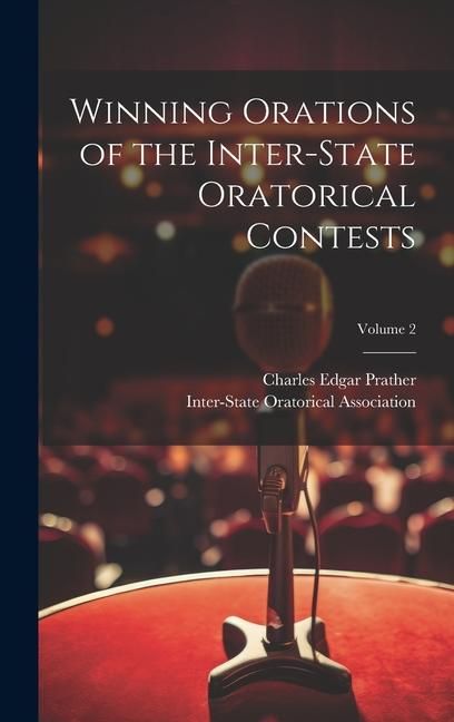 Produktbild: Winning Orations of the Inter-State Oratorical Contests; Volume 2