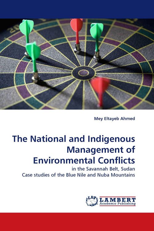Produktbild: The National and Indigenous Management of Environmental Conflicts