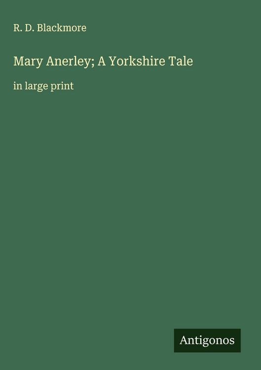 Produktbild: Mary Anerley; A Yorkshire Tale