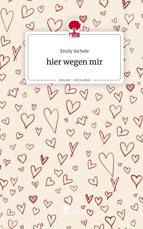 Produktbild: Hier wegen mir. Life is a Story - story.one