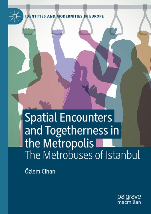 Produktbild: Spatial Encounters and Togetherness in the Metropolis