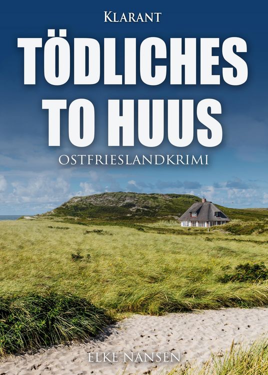 Produktbild: T&ouml;dliches To Huus. Ostfrieslandkrimi