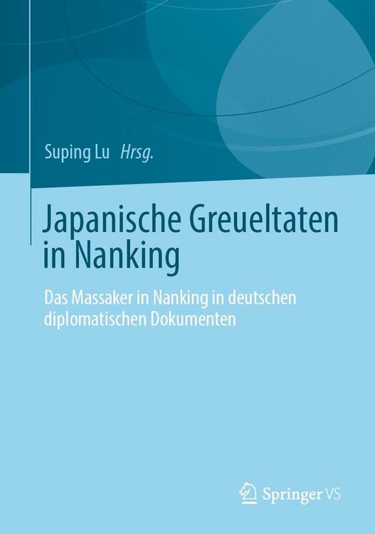Produktbild: Japanische Greueltaten in Nanking