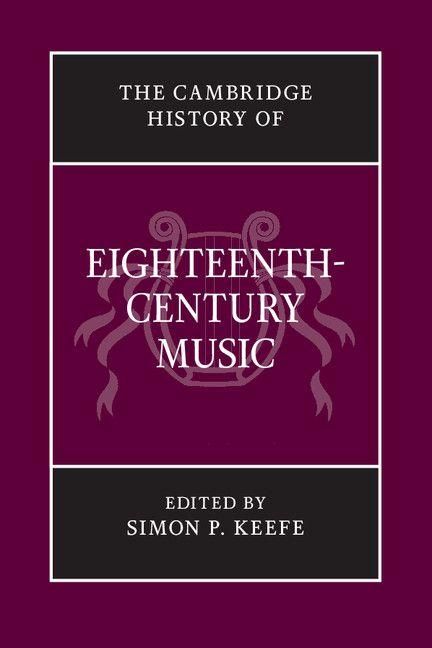 Produktbild: The Cambridge History of Eighteenth-Century Music