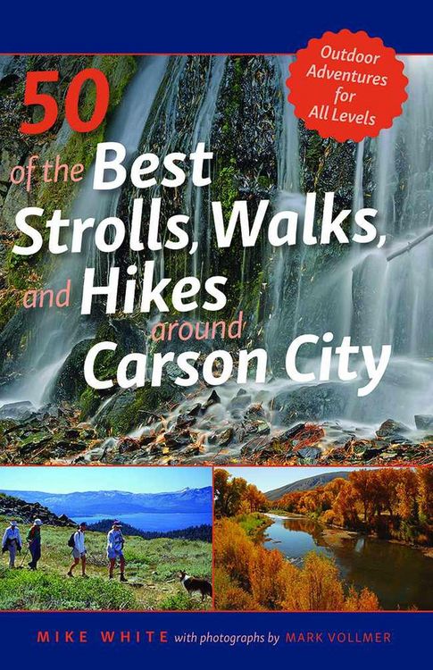 Produktbild: 50 of the Best Strolls, Walks, and Hikes Around Carson City
