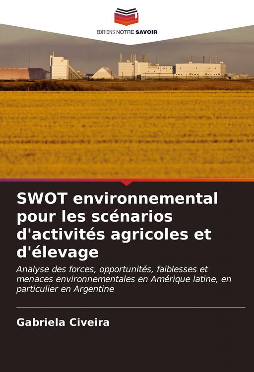 Produktbild: SWOT environnemental pour les sc&eacute;narios d'activit&eacute;s agricoles et d'&eacute;levage