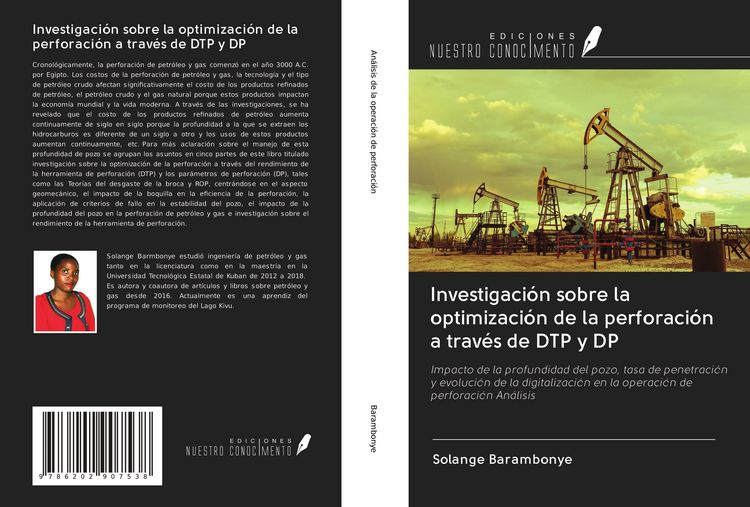 Produktbild: Investigaci&oacute;n sobre la optimizaci&oacute;n de la perforaci&oacute;n a trav&eacute;s de DTP y DP