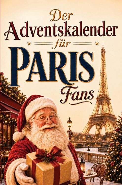 Produktbild: Der Adventskalender f&uuml;r Paris-Fans