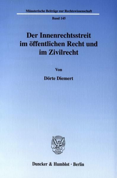 Produktbild: Der Innenrechtsstreit im &ouml;ffentlichen Recht und im Zivilrecht.